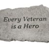 Stone - Every Veteran Is a Hero Garden Decor