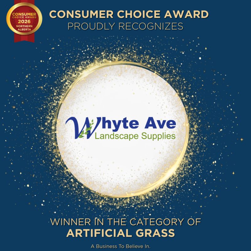 Consumer Choice Award 2025 Whyte Ave Landscape Supplies Ltd
